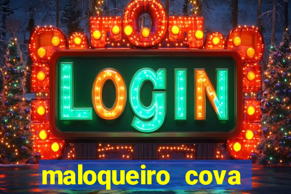 maloqueiro cova portal zacarias